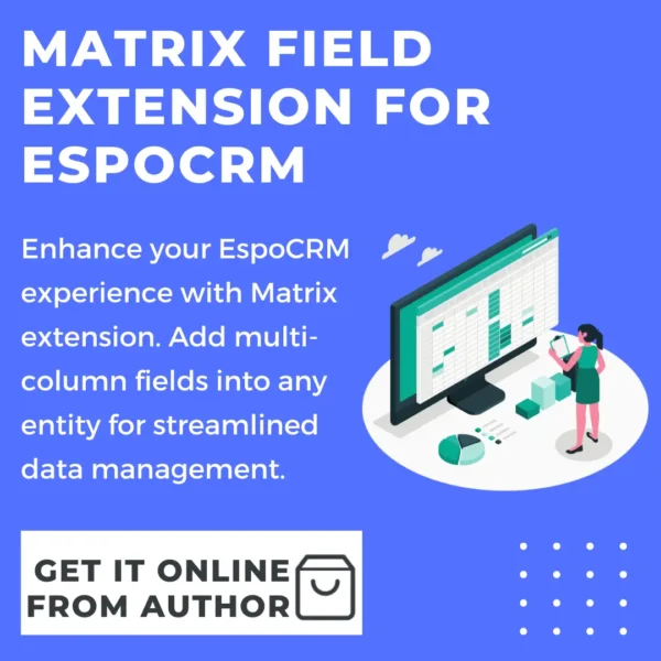 Matrix extension for EspoCRM